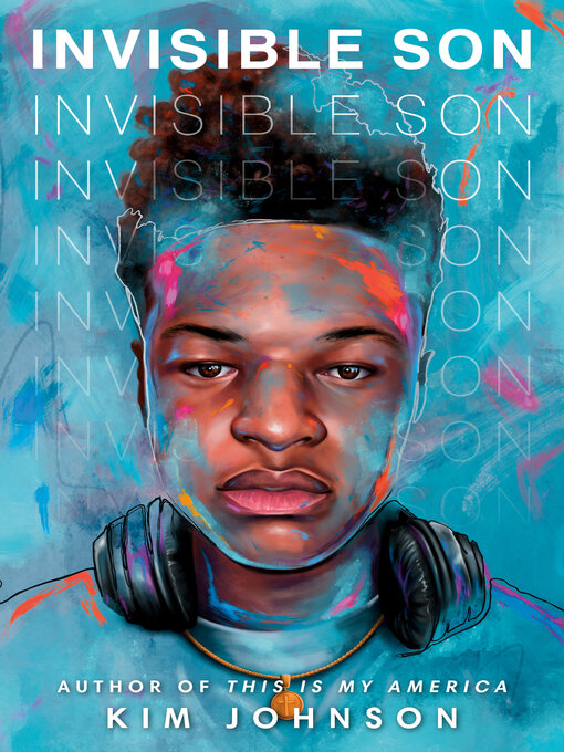 Title details for Invisible Son by Kim Johnson - Available